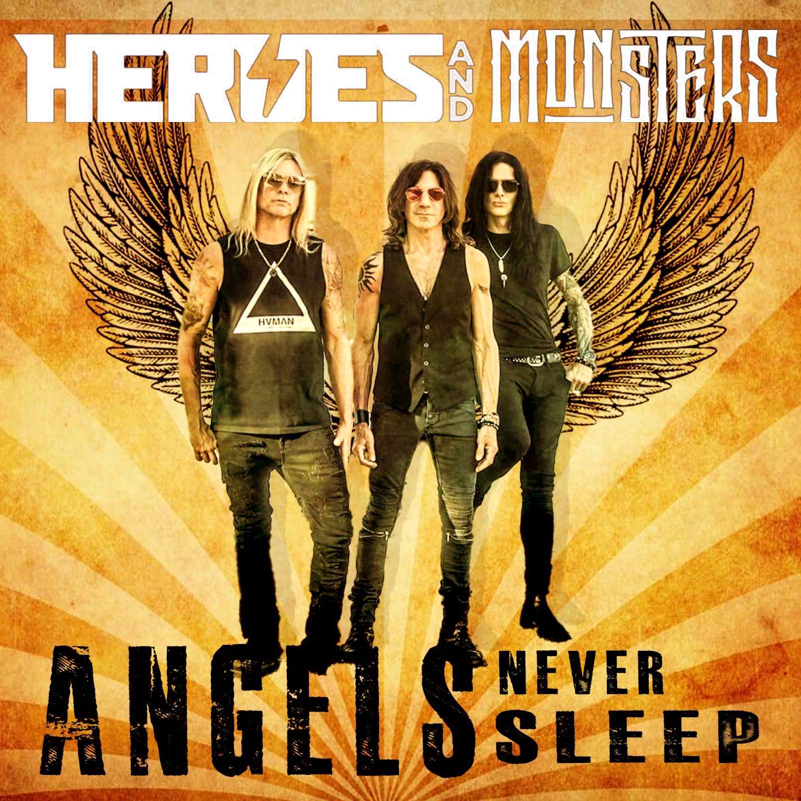 Heroes and Monsters - Angels Never sleep