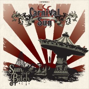 Carnival Sun - Sun of Bitch