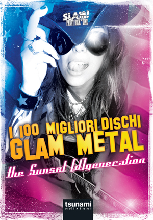 I 100 Migliori Dischi Glam Metal