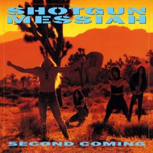 Shotgun Messiah - Second Coming