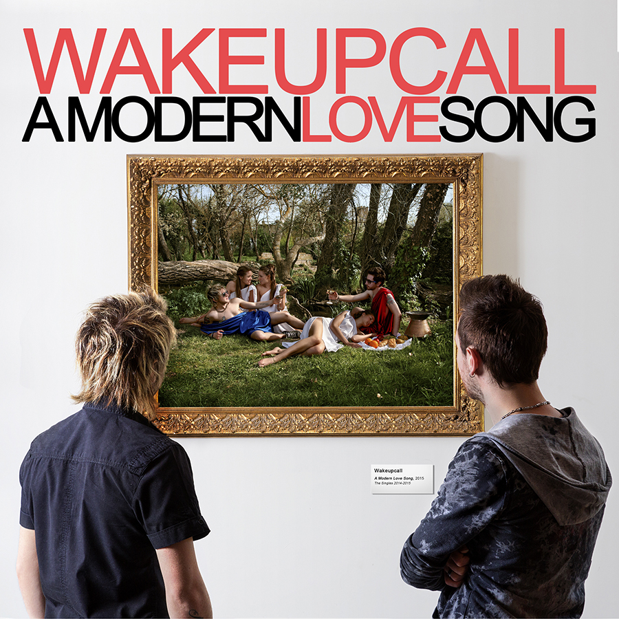 WakeUpCall - A modern love song