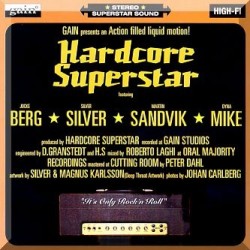 Hardcore Superstar - it's only rnr
