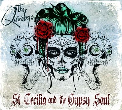 Quireboys "St. Cecilia And The Gypsy Soul"