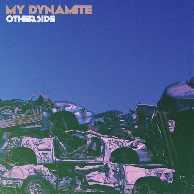 My Dynamite Otherside