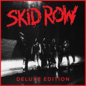 Skid Row deluxe edition