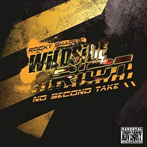 Wildside Riot no second take