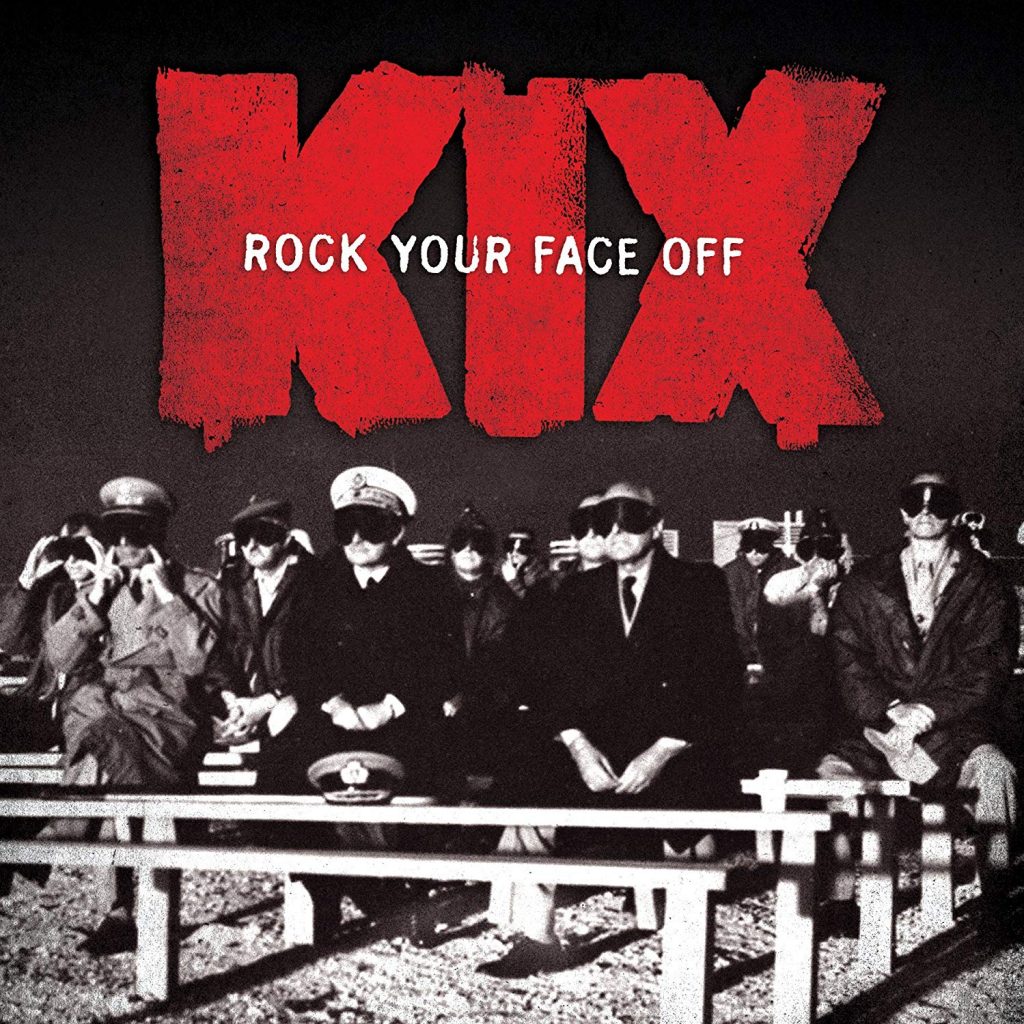 Kix Rock your face off