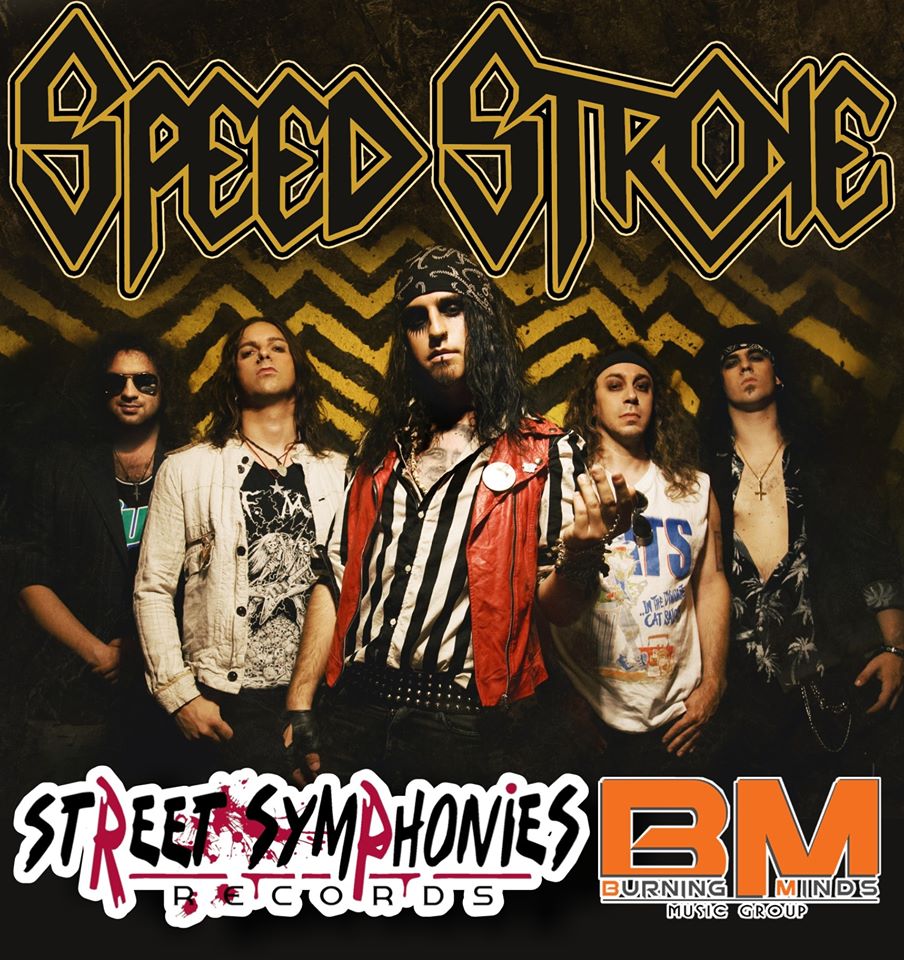Speed Stroke: firmano per Street Symphonies Records