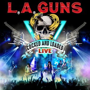 L.A. Guns: in arrivo "Cocked & Loaded Live"