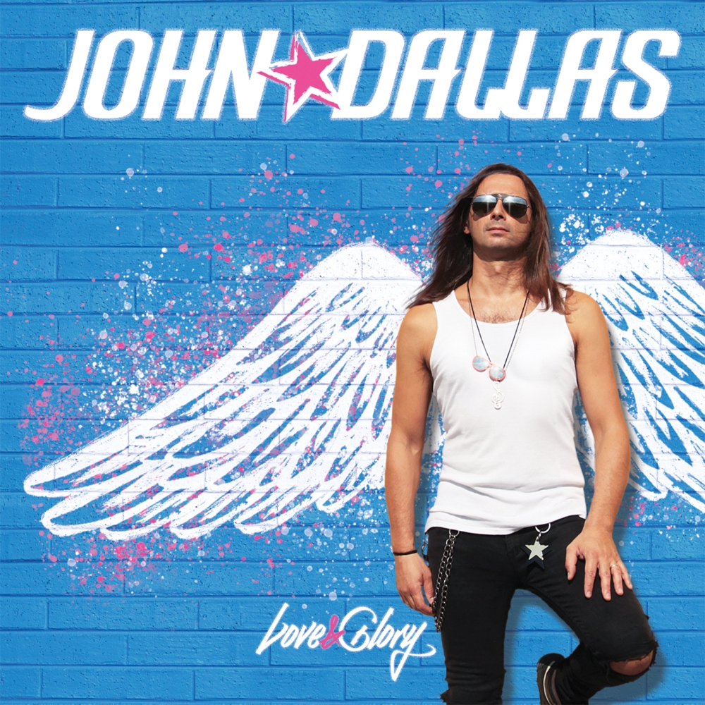 John Dallas “Love & Glory”
