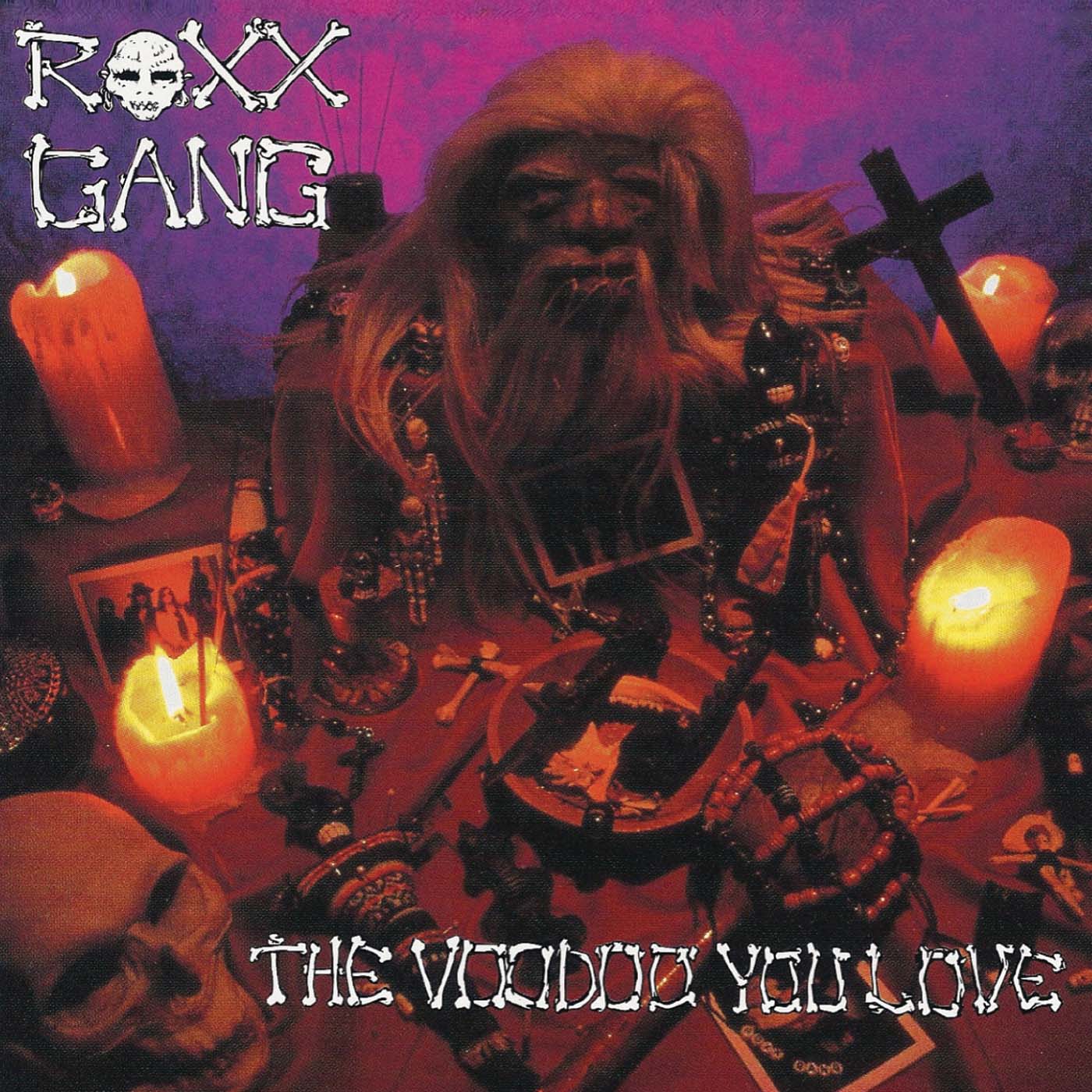 Roxx Gang Voodoo You Love